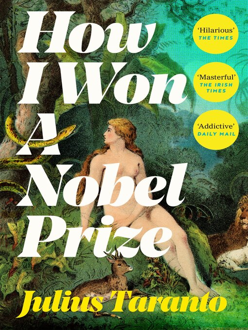 Title details for How I Won a Nobel Prize by Julius Taranto - Available